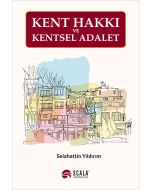 Kent Hakkı ve Kentsel Adalet