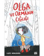 Olga ve Ormanın Çığlığı