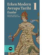 Erken Modern Avrupa Tarihi Esaslar 1