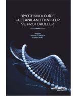 Biyoteknoloji'de Kullanılan Teknikler Ve Protokoller