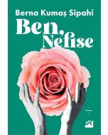 Ben, Nefise