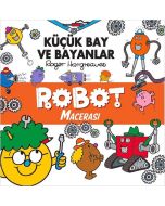 Küçük Bay Ve Bayanlar - Robot Macerası