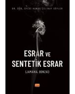 Esrar ve Sentetik Esrar