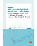 Geçiş Ekonomilerinde Sorunlar ve Çözümler