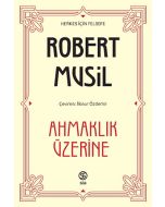 Ahmaklık Üzerine