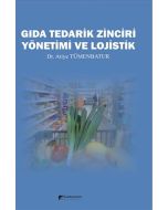 Gıda Tedarik Zinciri Yönetimi ve Lojistik