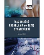 İlaç Sektörü Satış Ve Pazarlama Stratejileri