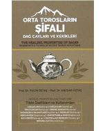 Orta Torosların Şifalı Dağ Çayları ve Kekikleri