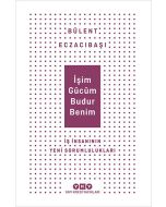 İşim Gücüm Budur Benim