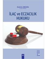 İlaç ve Eczacılık Hukuku