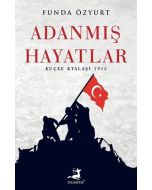 Adanmış Hayatlar