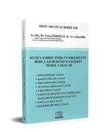 Kuzey Kıbrıs Türk Cumhuriyeti Borçlar Hukukuna İlişkin Temel Yasalar