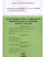 Kuzey Kıbrıs Türk Cumhuriyeti Medeni Hukuk Alanındaki Temel Yasalar