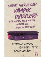 Gerisi Hikâye’den Vampir Öyküleri