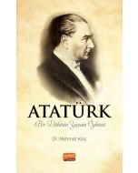 Atatürk - Bir Dâhinin Yaşam Öyküsü
