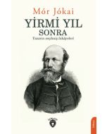 Yirmi Yıl Sonra - Yazarın Seçilmiş Hikayeleri