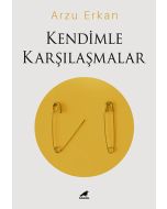 Kendimle Karşılaşmalar