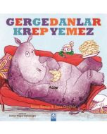 Gergedanlar Krep Yemez