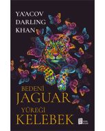Bedeni Jaguar Yüreği Kelebek