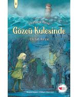 Gözcü Kulesinde
