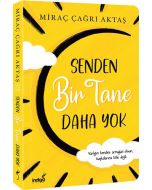Senden Bir Tane Daha Yok