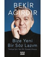 Bize Bir Söz Lazım