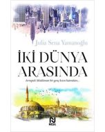 İki Dünya Arasında