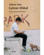 Çalınan Dikkat