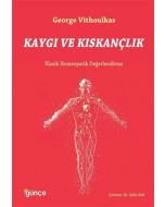 Kaygı ve Kıskançlık