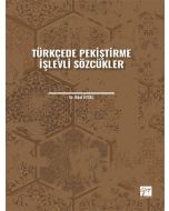 Türkçede Pekiştirme İşlevli Sözcükler