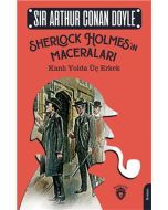 Sherlock Holmesin Maceraları - Kanlı Yolda Üç Erkek