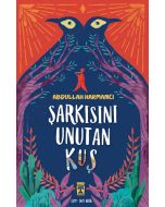 Şarkısını Unutan Kuş