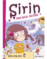 Şirin - Bana Masal Anlatma!