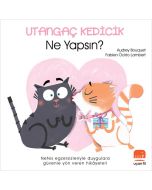 Utangaç Kedicik Ne Yapsın?