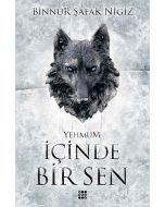 İçinde Bir Sen 3 - Yehmum (Ciltli)