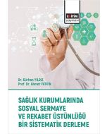 Sağlık Kurumlarında Sosyal Sermaye ve Rekabet