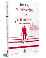 Nietzsche İle Yürümek