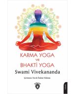 Karma Yoga ve Bhakti Yoga