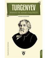 Turgenyev Hayatı ve Edebi Faaliyeti