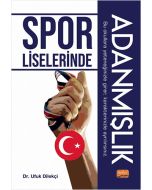 Spor Liselerinde Adanmışlık