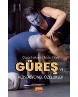 Güreş ve Kondisyonel Özellikler