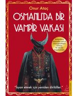 Osmanlı’da Bir Vampir Vakası