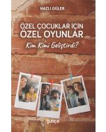 Özel Çocuklar İçin Özel Oyunlar