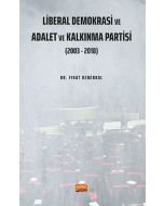 Liberal Demokrasi ve Adalet ve Kalkınma Partisi