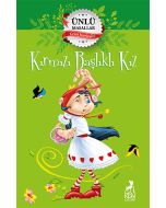 Kırmızı Başlıklı Kız – Ünlü Masallar