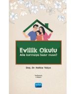 Evlilik Okulu - Aile Kurmaya Hazır Mısın?