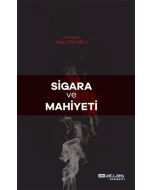 Sigara ve Mahiyeti