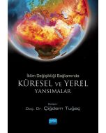 İklim Değişikliği Bağlamında Küresel ve Yerel Yansımalar