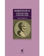 Kuşkuculuk II