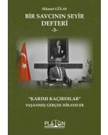 Bir Savcının Seyir Defteri - 3